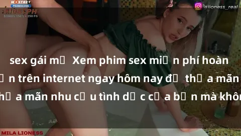 sex gái mỹ Xem phim sex miễn phí hoàn toàn không giới hạn trên internet ngay hôm nay để thỏa mãn nhu cầu tình dục của bạn mà không tốn chi phí.