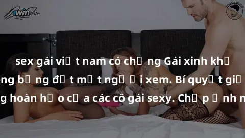 sex gái việt nam có chồng Gái xinh khỏa thân khoe dáng nóng bỏng đốt mắt người xem. Bí quyết giữ vóc dáng hoàn hảo của các cô gái sexy. Chụp ảnh nude tự tin không sợ lộ hàng.
